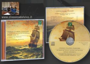 Elisabetta Paglia, Christopher Howell: Charles Villierd Stanford, SONGS Vol. II - Da Vinci