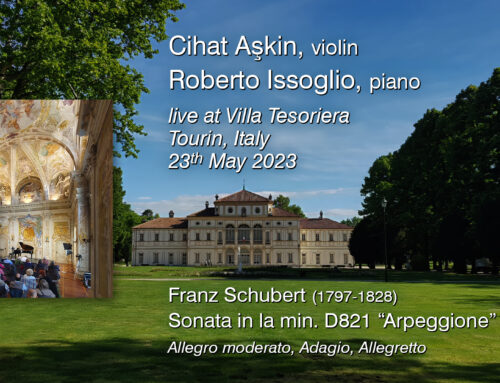 Franz Schubert – Sonata in la min D.821 “Arpeggione” – Roberto Issoglio – Cihat Askin